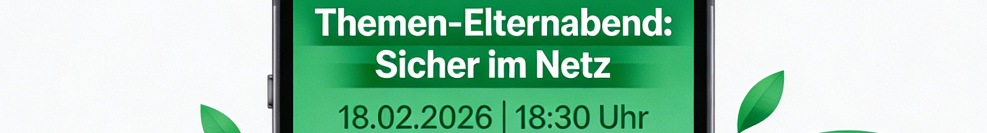 Themen-Elternabend „Medienkompetenz“ am 18.02.2026